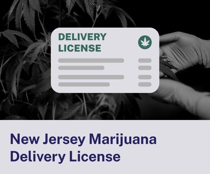 New Jersey Marijuana Delivery License